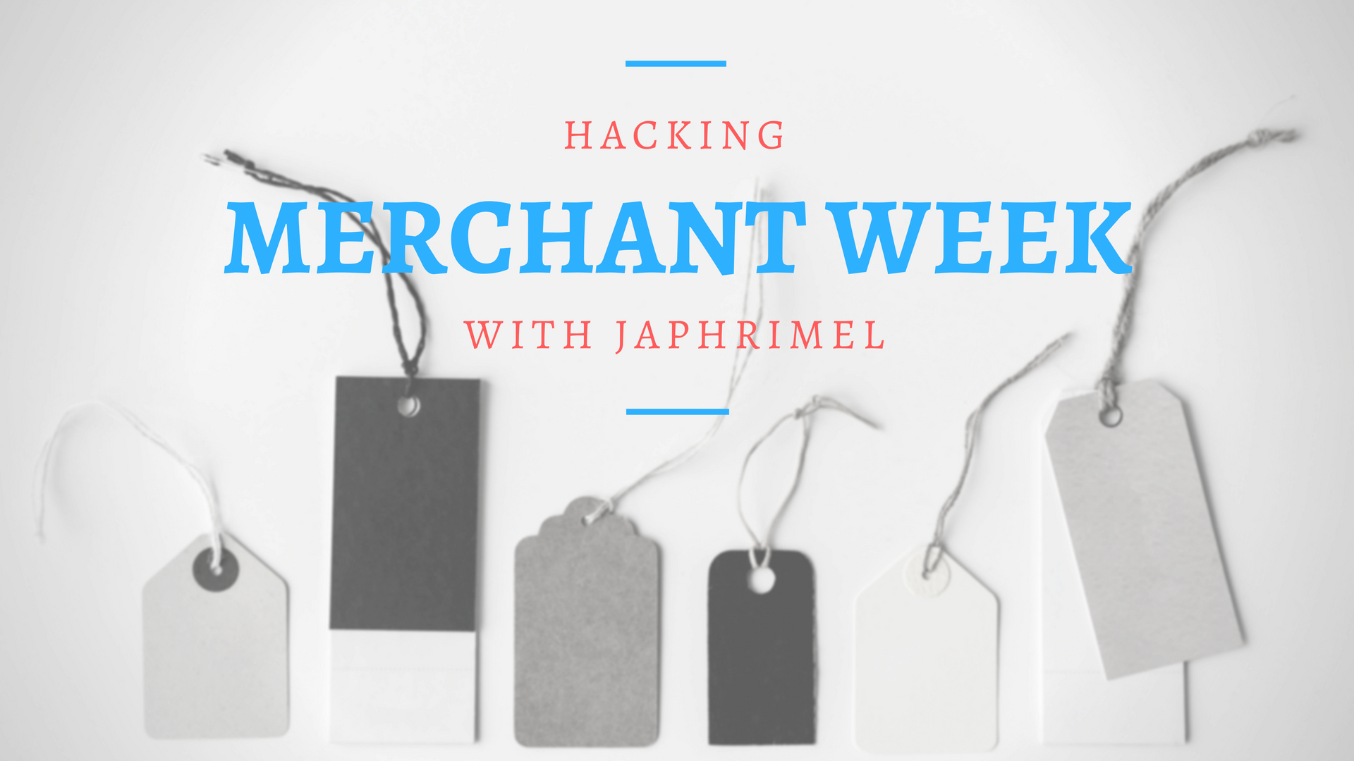 Hacking Merchant Week with Japhrimel